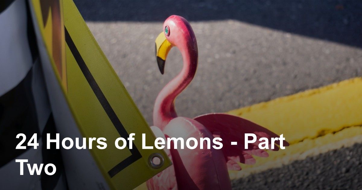 thumbnail image for 24 Hours of Lemons - Part Two photo gallery