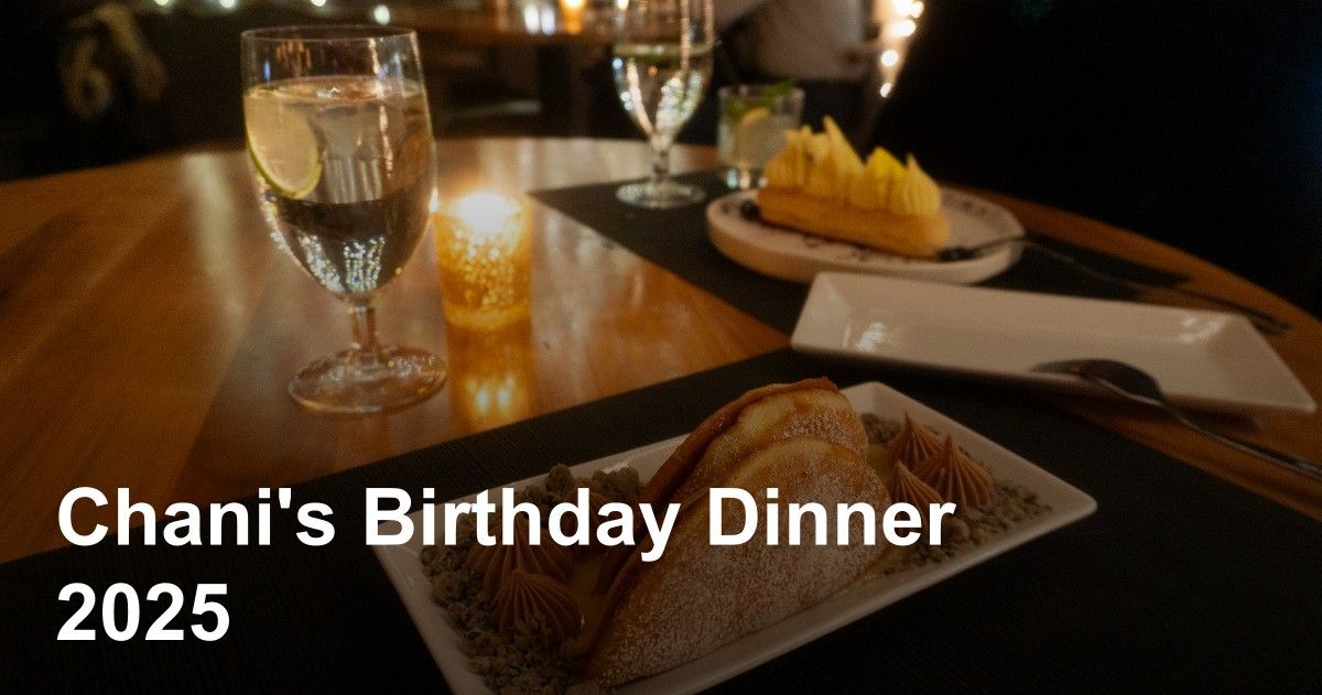 thumbnail image for Chani's Birthday Dinner - 2025 photo gallery